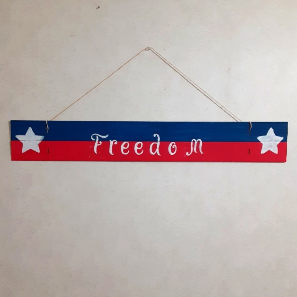 LARGE FREEDOM PATRIOTIC HANDMADE SIGN